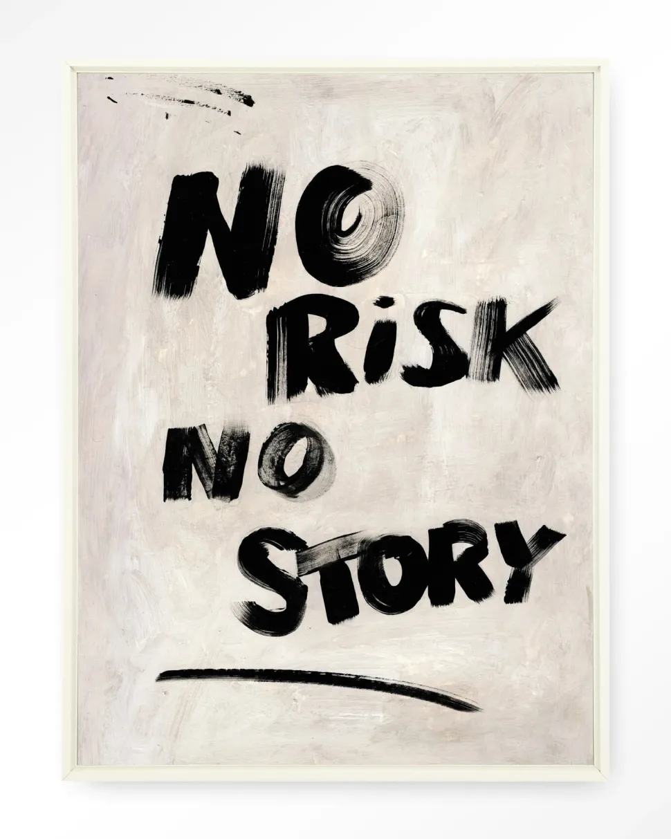 Wandkleed No Risk, No Story in maat en frame naar keuze